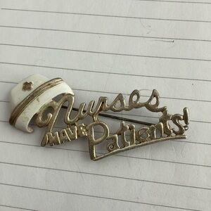 Vintage nurses has patient pin